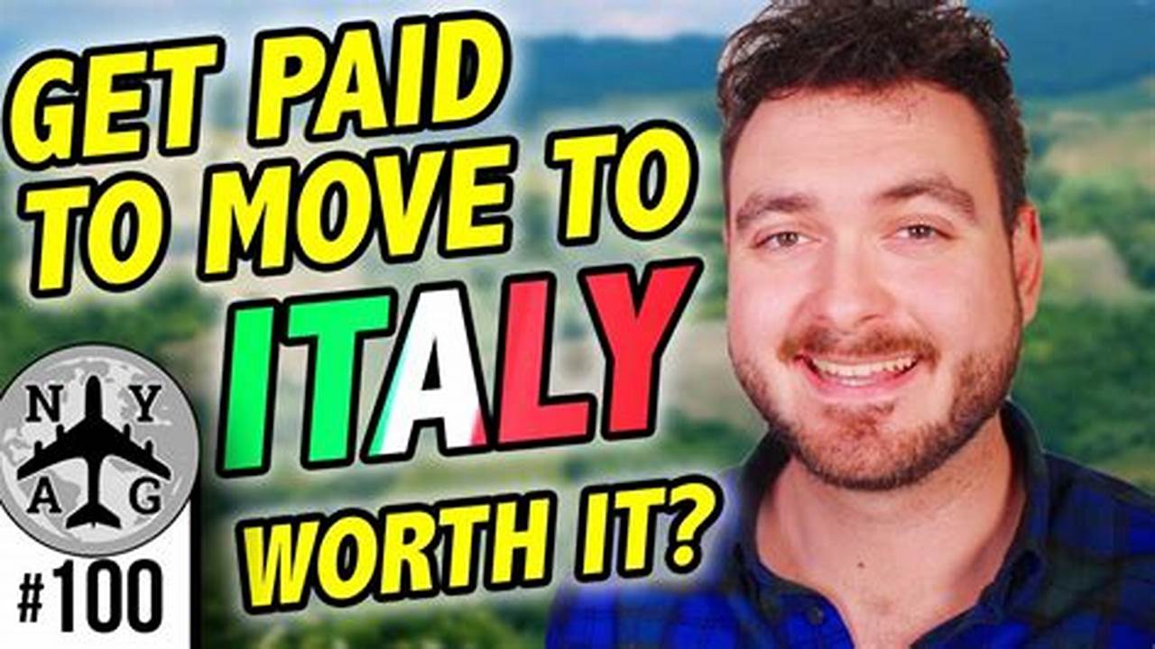 Get Paid To Move To Italy Application 2024