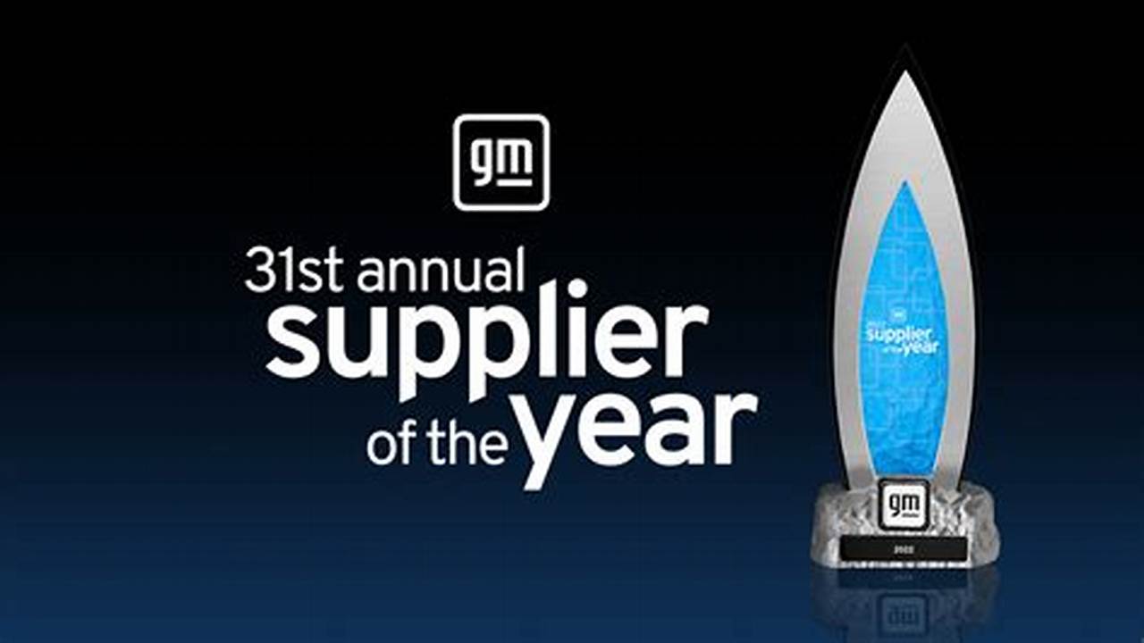 Gm Supplier Of The Year 2024