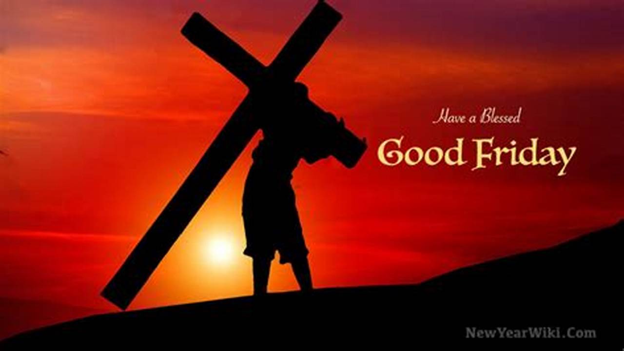 Good Friday 2024 Images Free