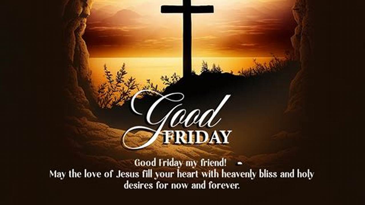 Good Friday 2024 Wishes Images