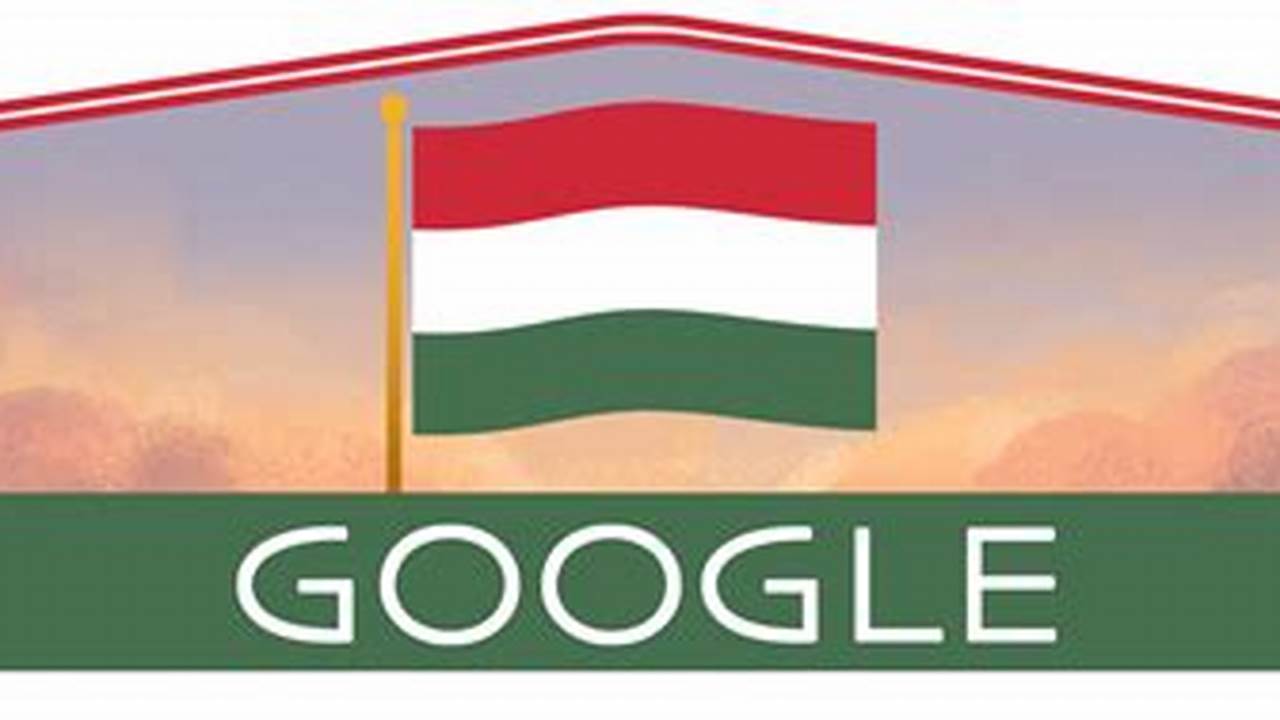 Google Doodle On Friday Celebrated Hungary National Day 2024., 2024