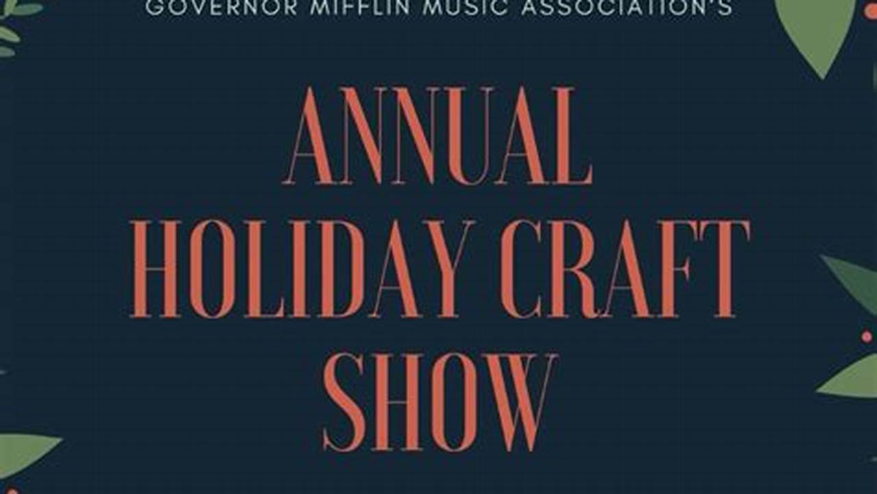 Governor Mifflin Craft Show 2024
