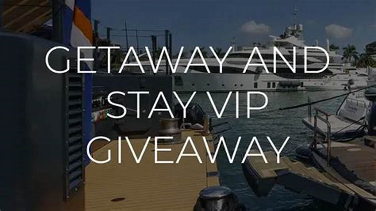 Grab Your Windward Vip Tickets Now For A Chance., 2024