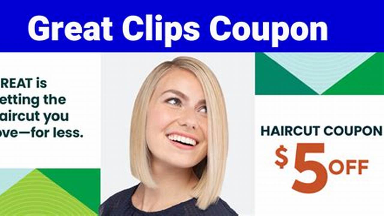 Great Clips Coupons February 2024