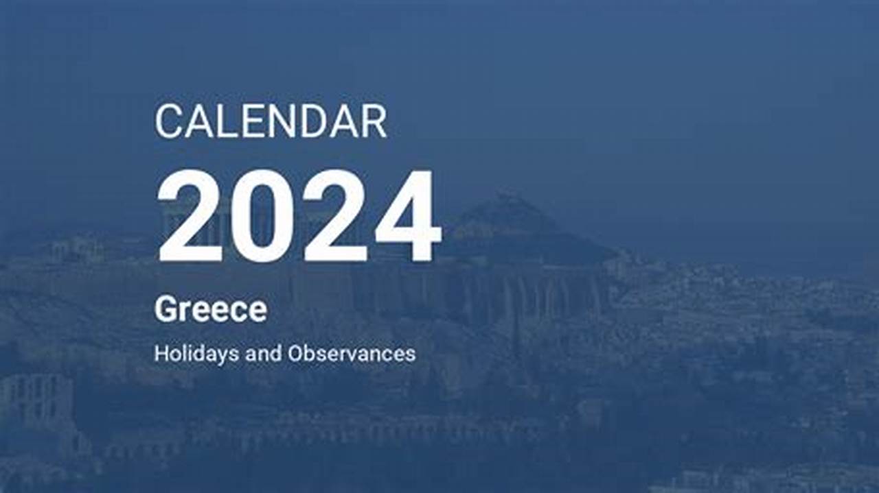 Greek Public Holidays 2024 Calendar