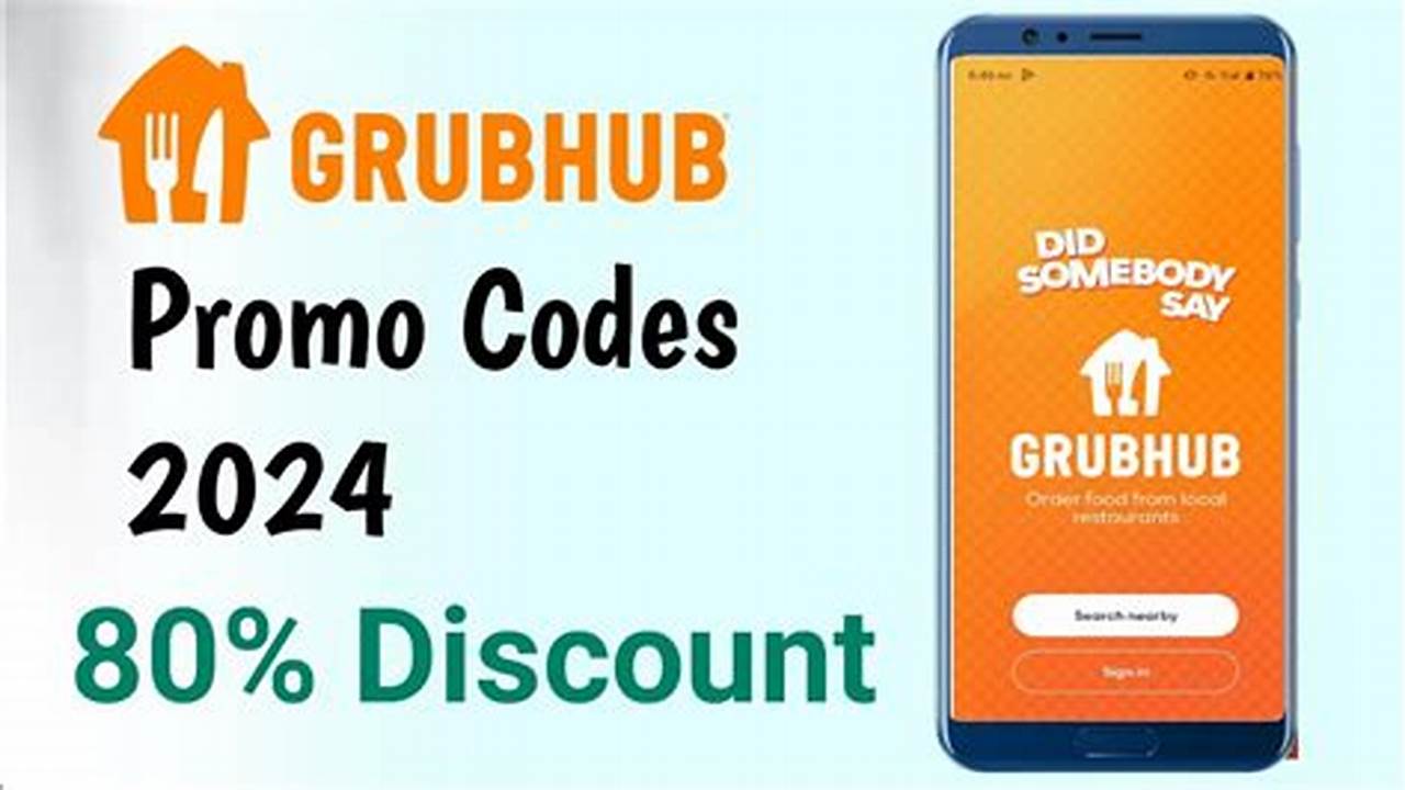 Grubhub Promo Code 2024 October 5