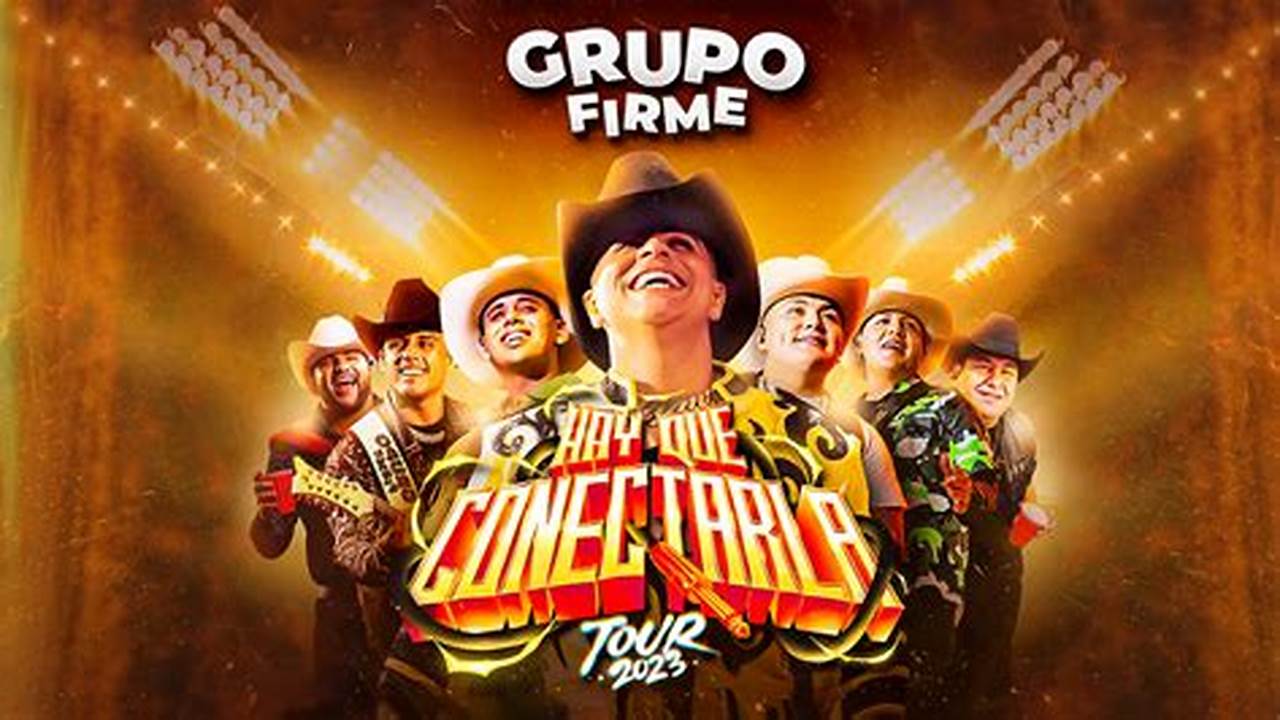 Grupo Firme Has Announced 2024 Tour Dates., 2024