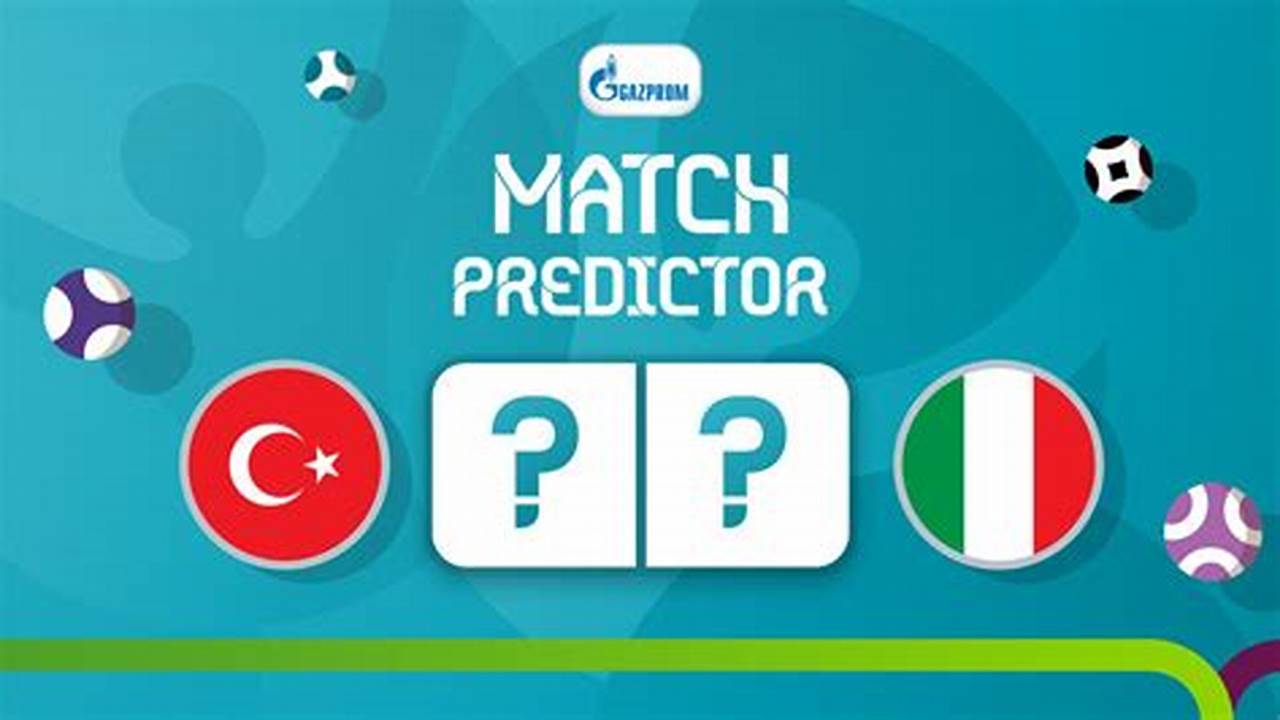 Guess Your Way To Glory With The Uefa Euro 2020 Predictor Games., 2024
