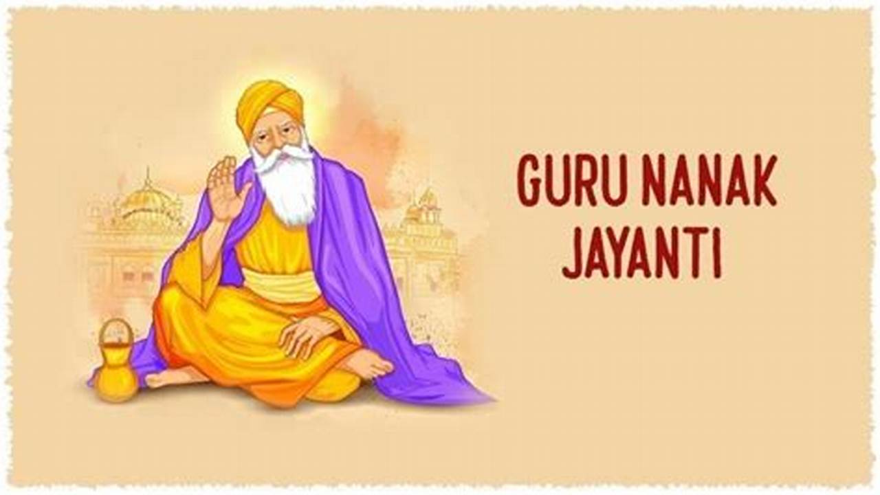 Guru Nanak Jayanti 2024 Date