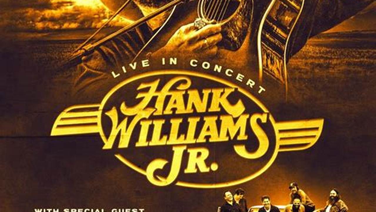 Hank William Jr Concert 2024