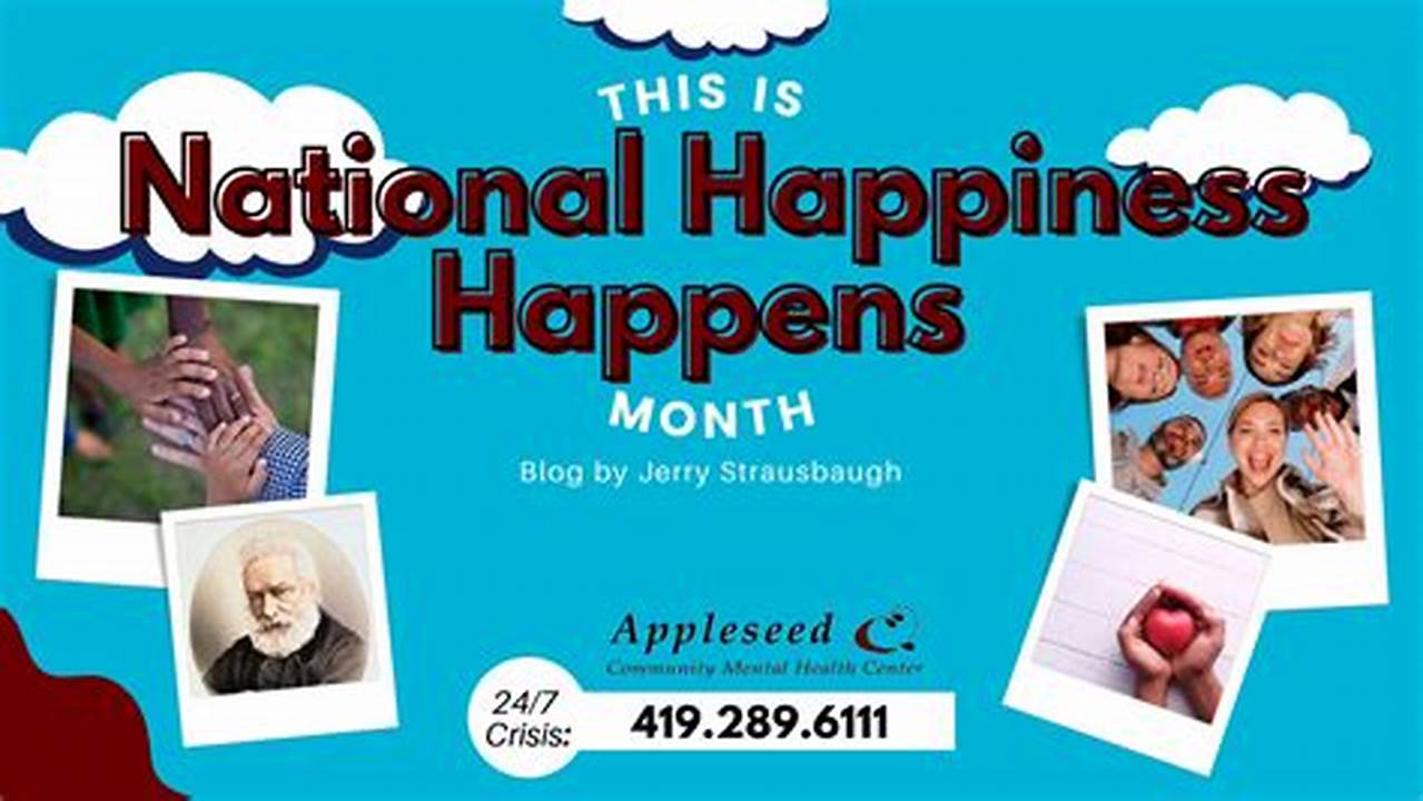 Happiness Happens Month 2024