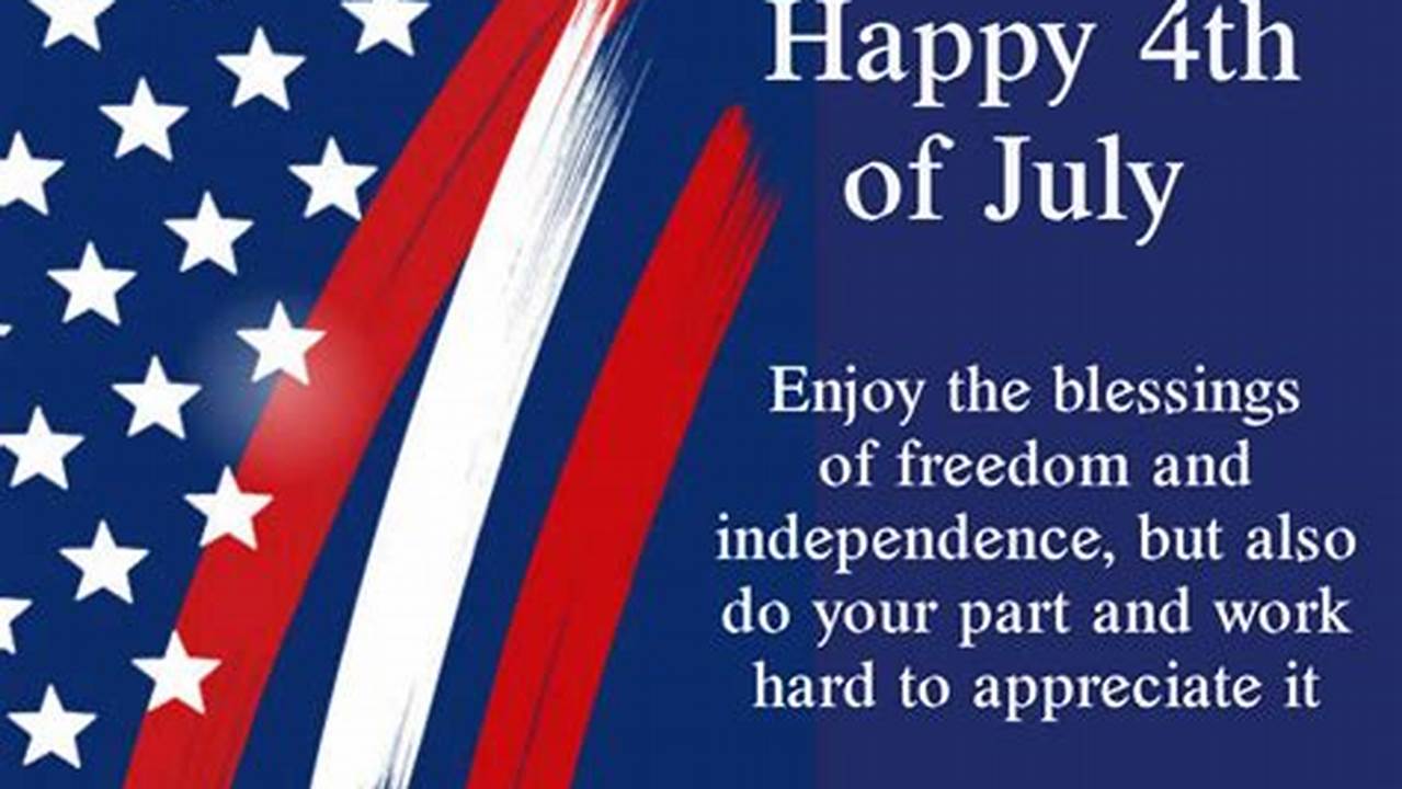 Happy 4th Of July 2024 Quotes