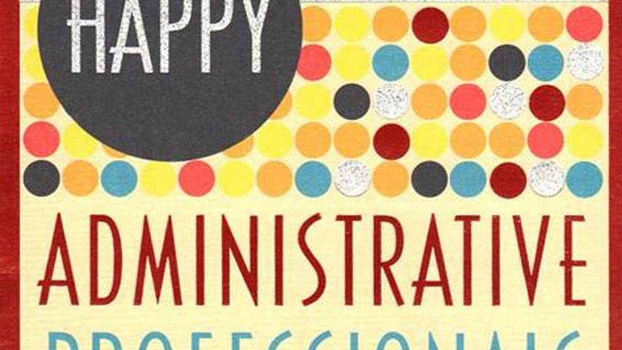 Happy Admin Professional Day Images
