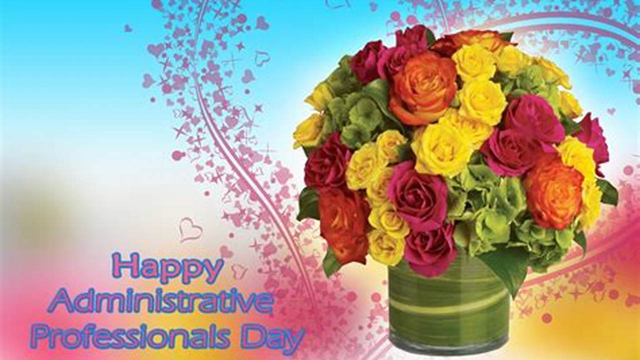 Happy Administrative Professionals Day Images