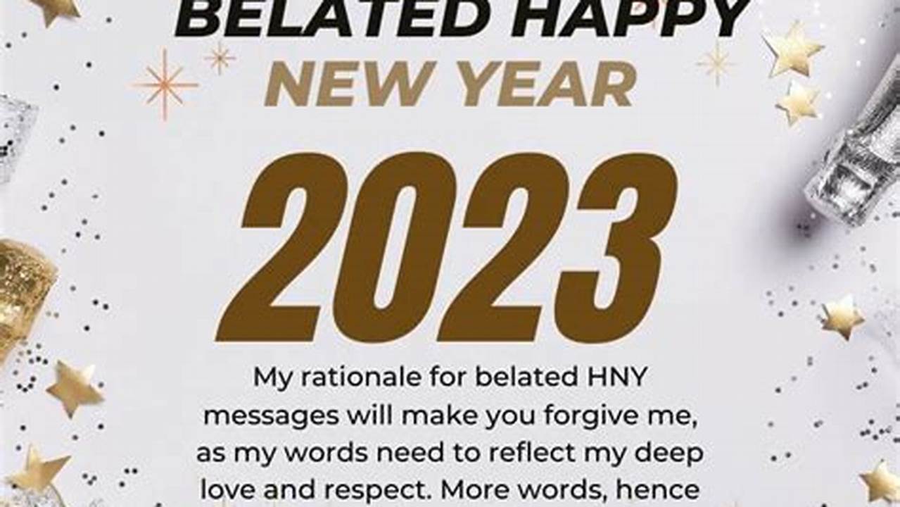 Happy Belated New Year 2024