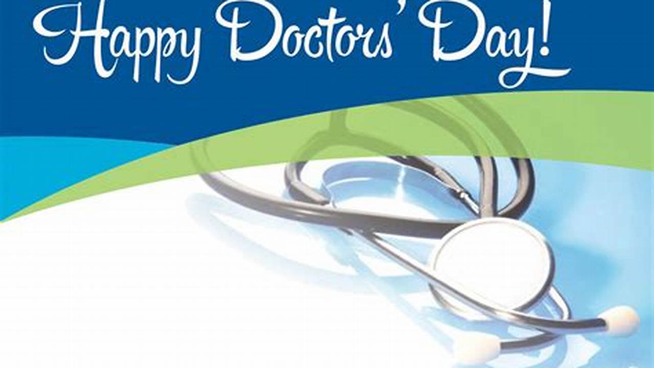 Happy Doctors Day 2024 Images