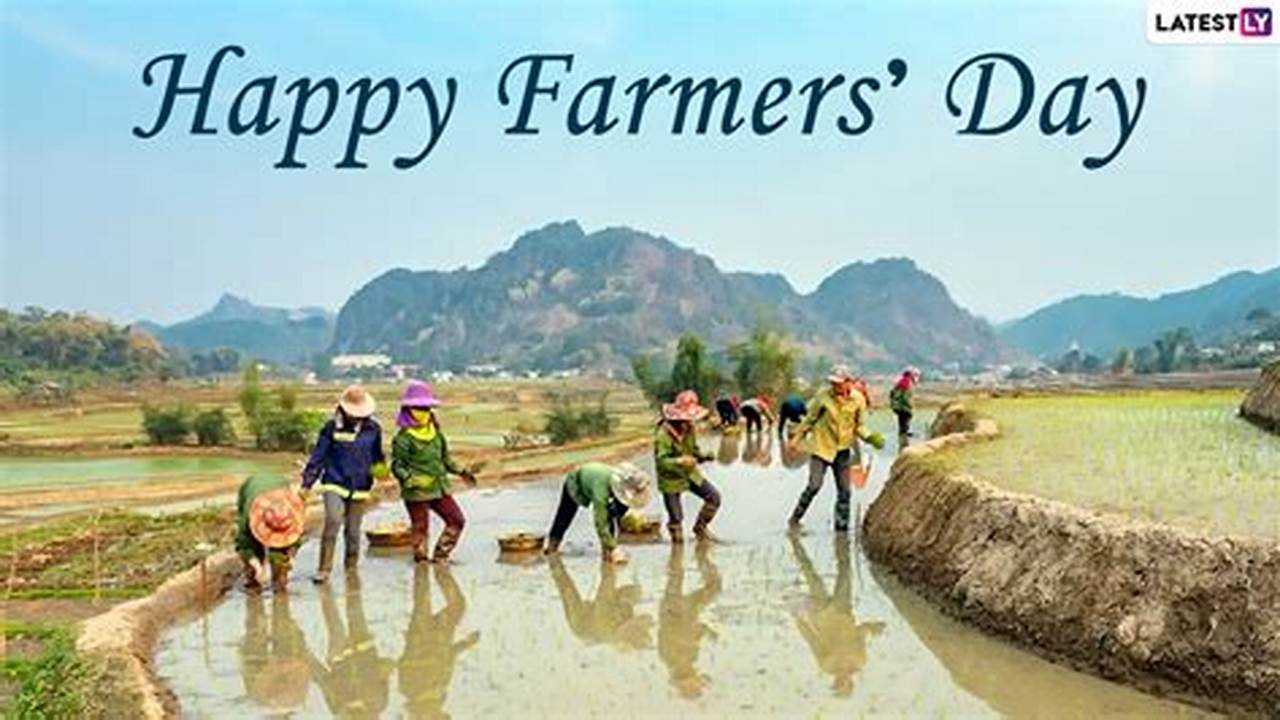 Happy Farmers Day 2024