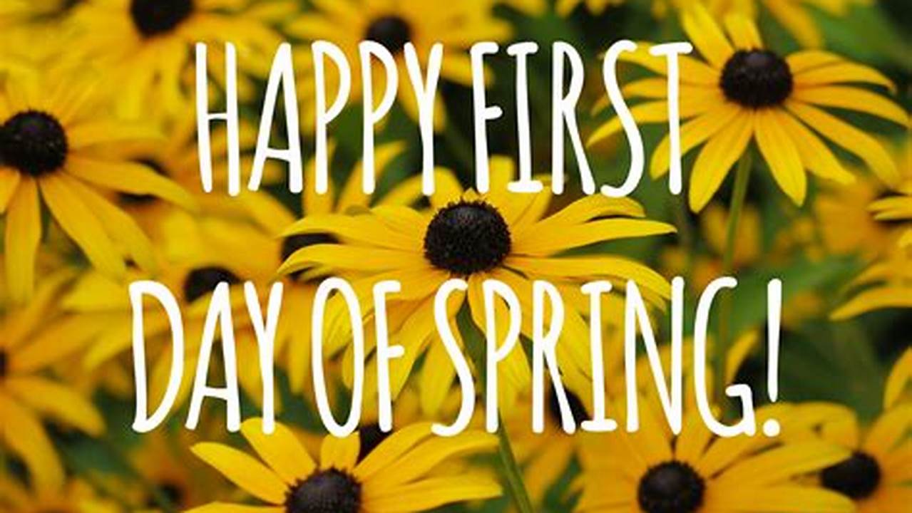 Happy First Day Of Spring Pictures, Photos, And Images For Facebook, First Day Of Spring Vector Images., 2024