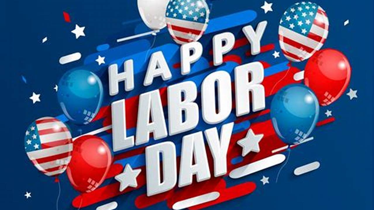 Happy Labor Day Weekend 2024 Clipart