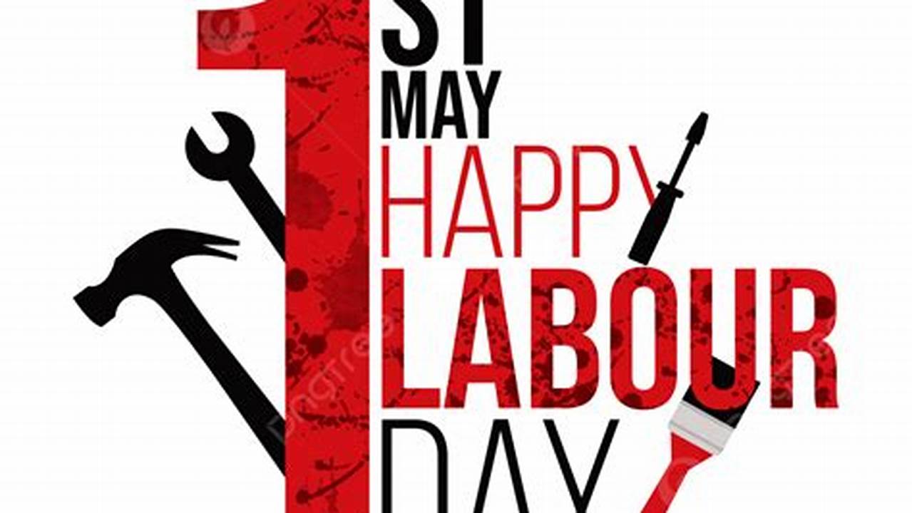 Happy Labour Day 2024