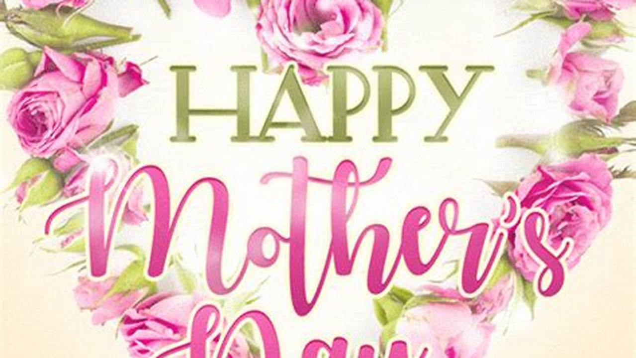 Happy Mother's Day 2024 Images Free