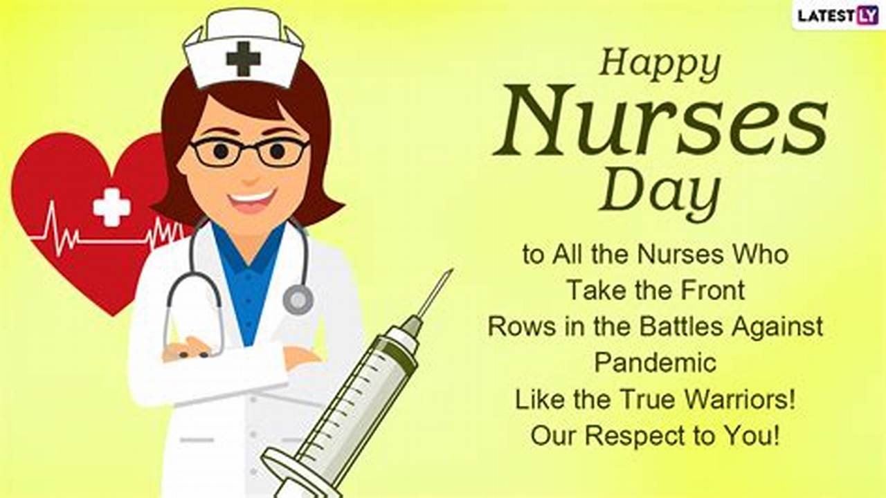 Happy Nurses Day 2024 Theme
