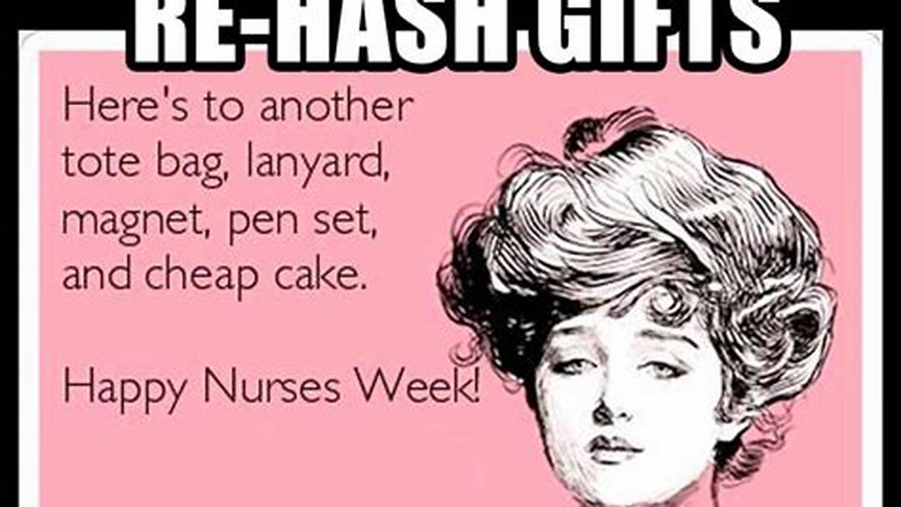 Happy Nurses Week 2024 Meme