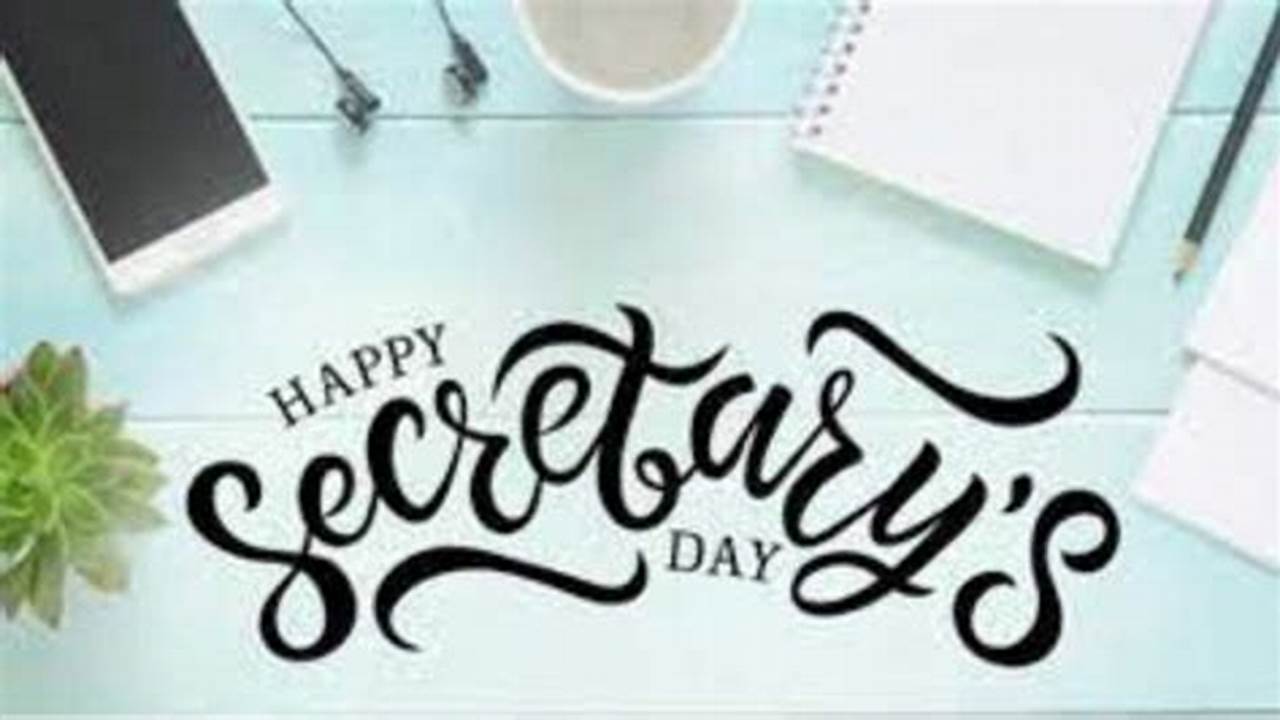 Happy Secretary Day 2024