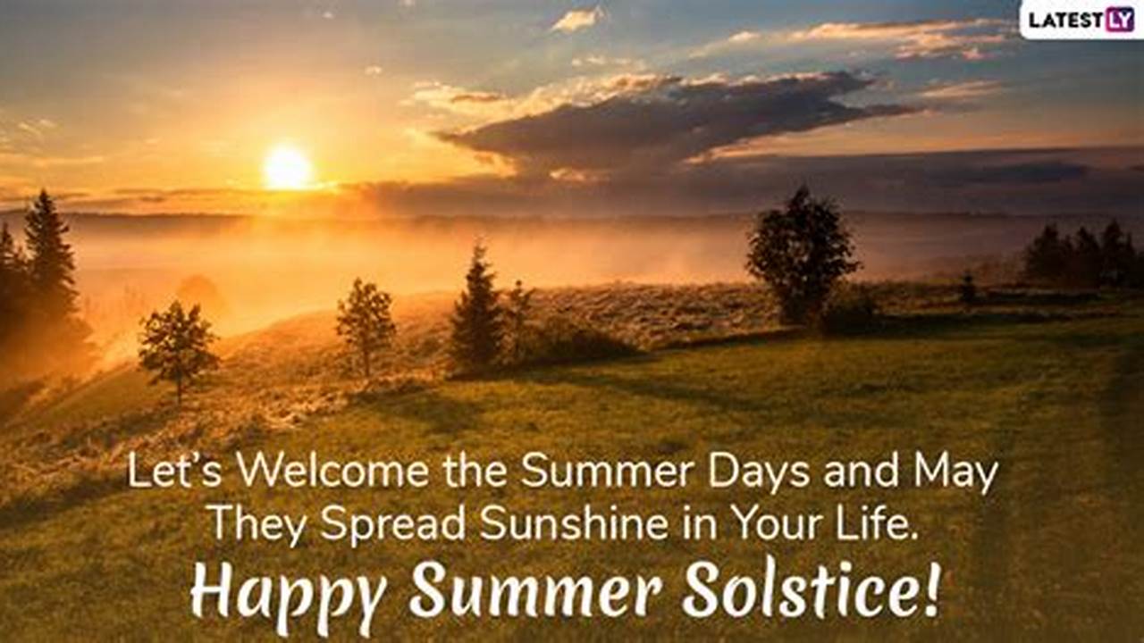 Happy Summer Solstice 2024