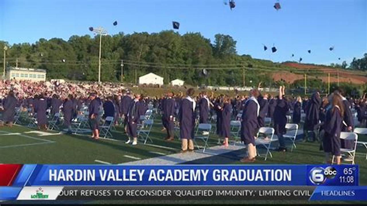 Hardin Valley Academy Graduation 2024