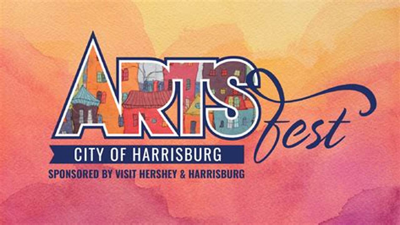 Harrisburg Arts Fest 2024
