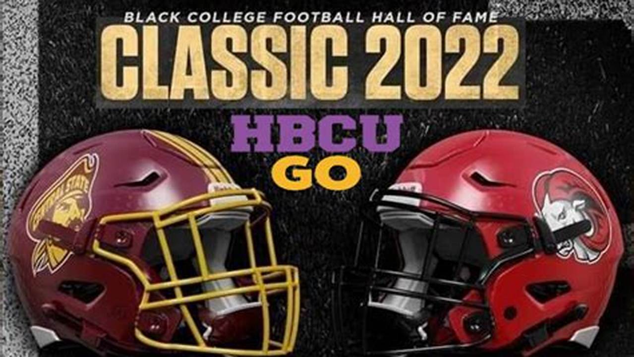 Hbcu Classic 2024 Football