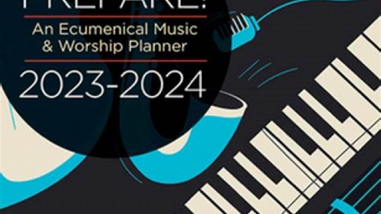 Helpful For Pastors, Worship Leaders And Planners, Musicians,., 2024