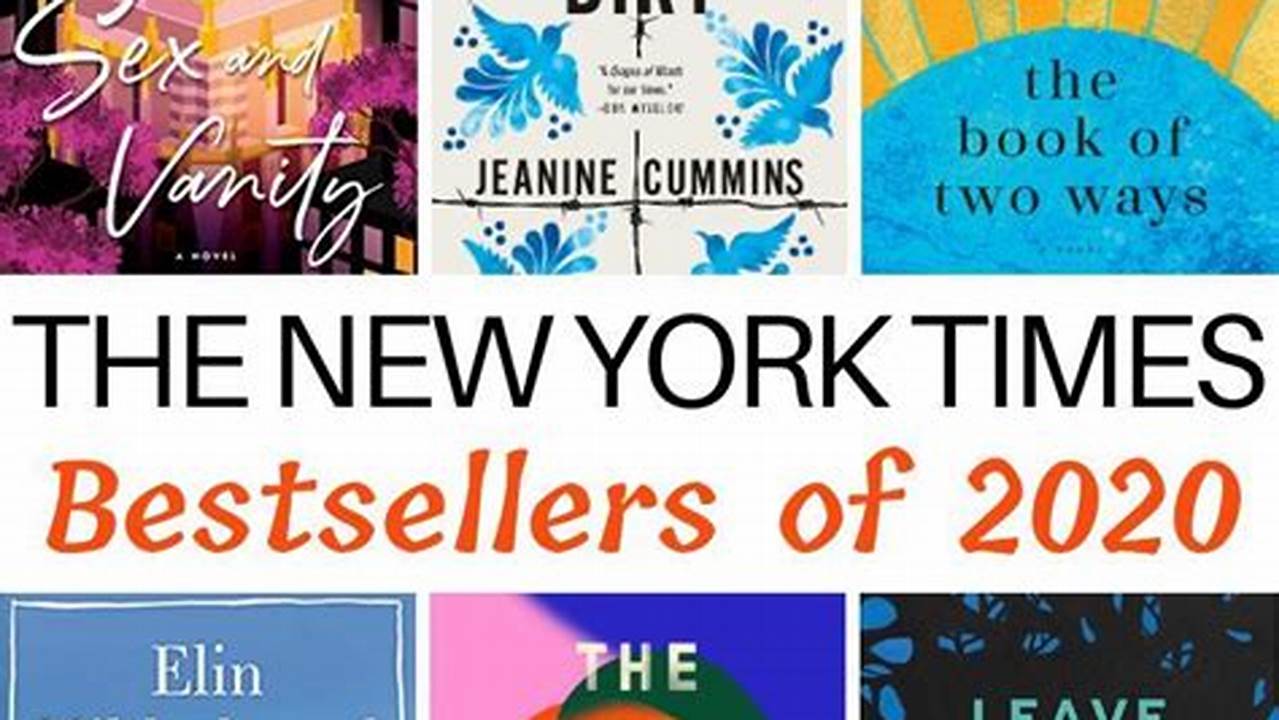 Here Are All The New York Times Fiction Bestsellers From This Year., 2024