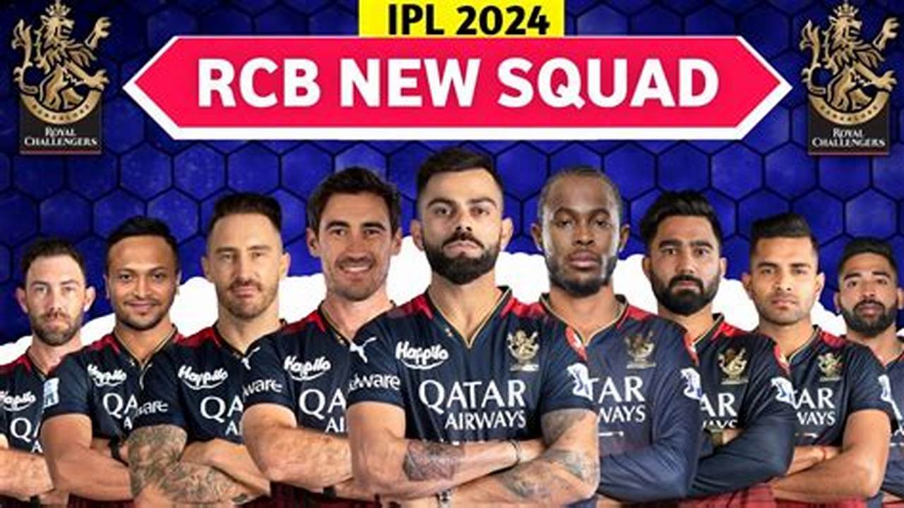 Here Is The Full Ipl 2024 Schedule For Royal Challengers Bangalore., 2024
