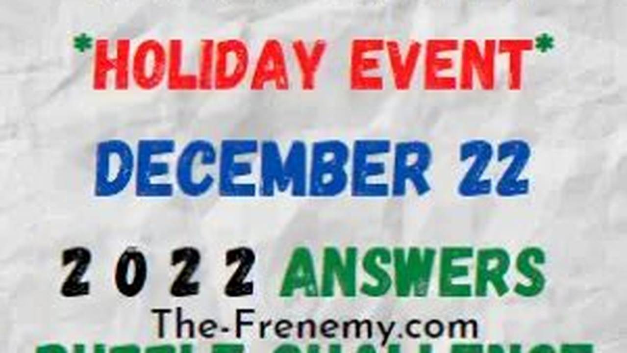 Here You Can Find All Answers For Wordbrain Holiday Event December 22 2023., 2024