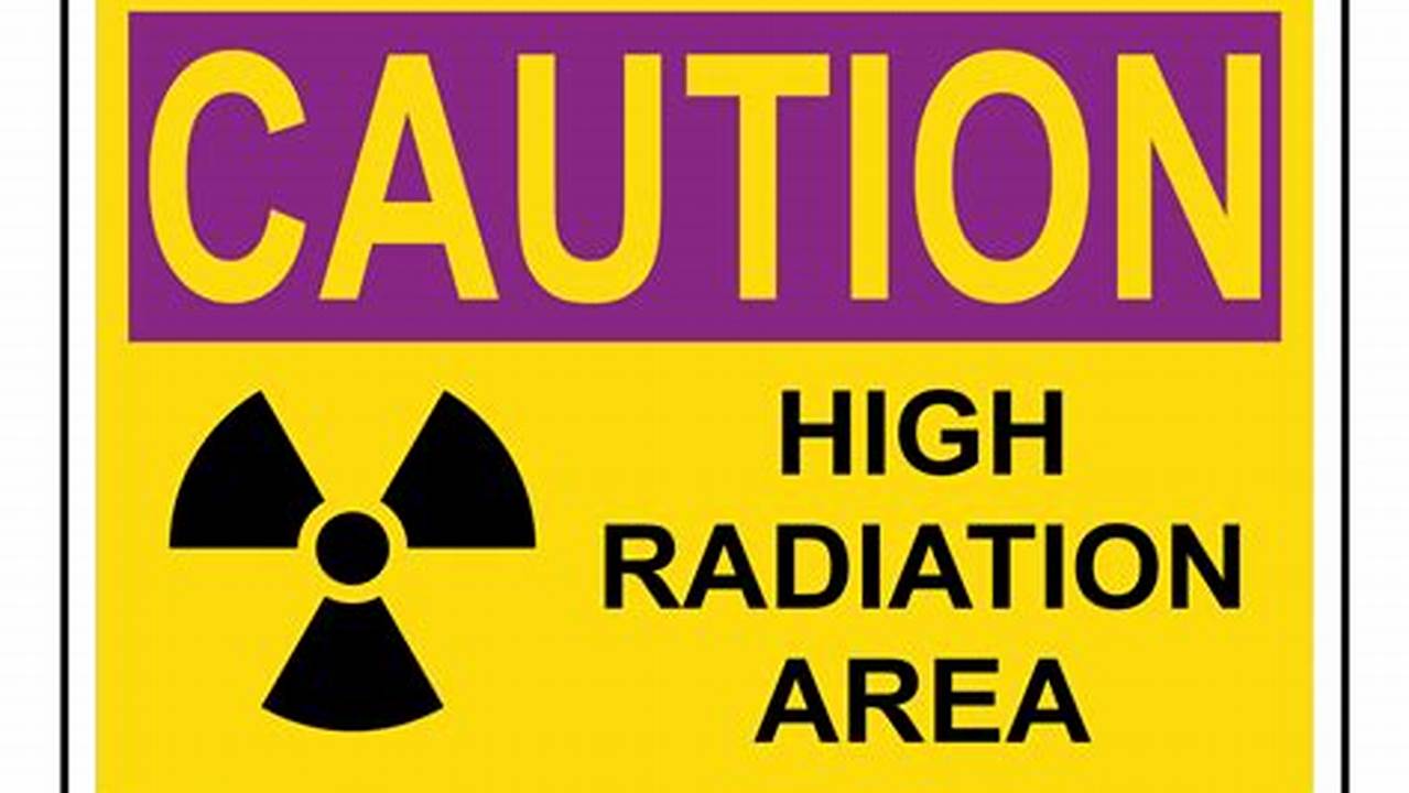 High Radiation Sign In