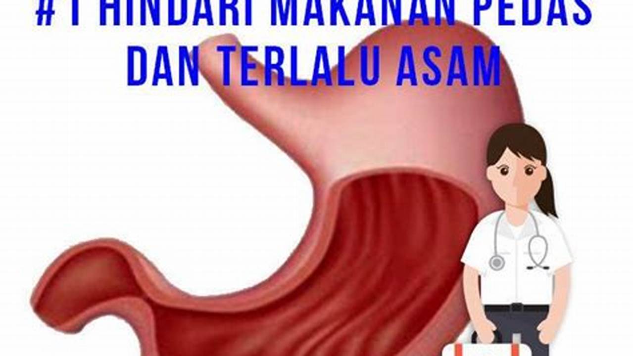 Hindari Makanan Pedas, Tips Kesehatan