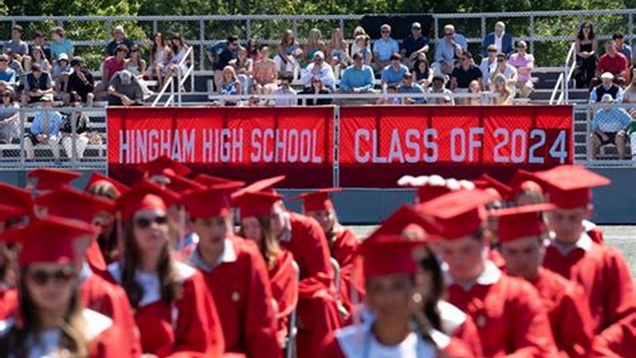 Hingham High Graduation 2024