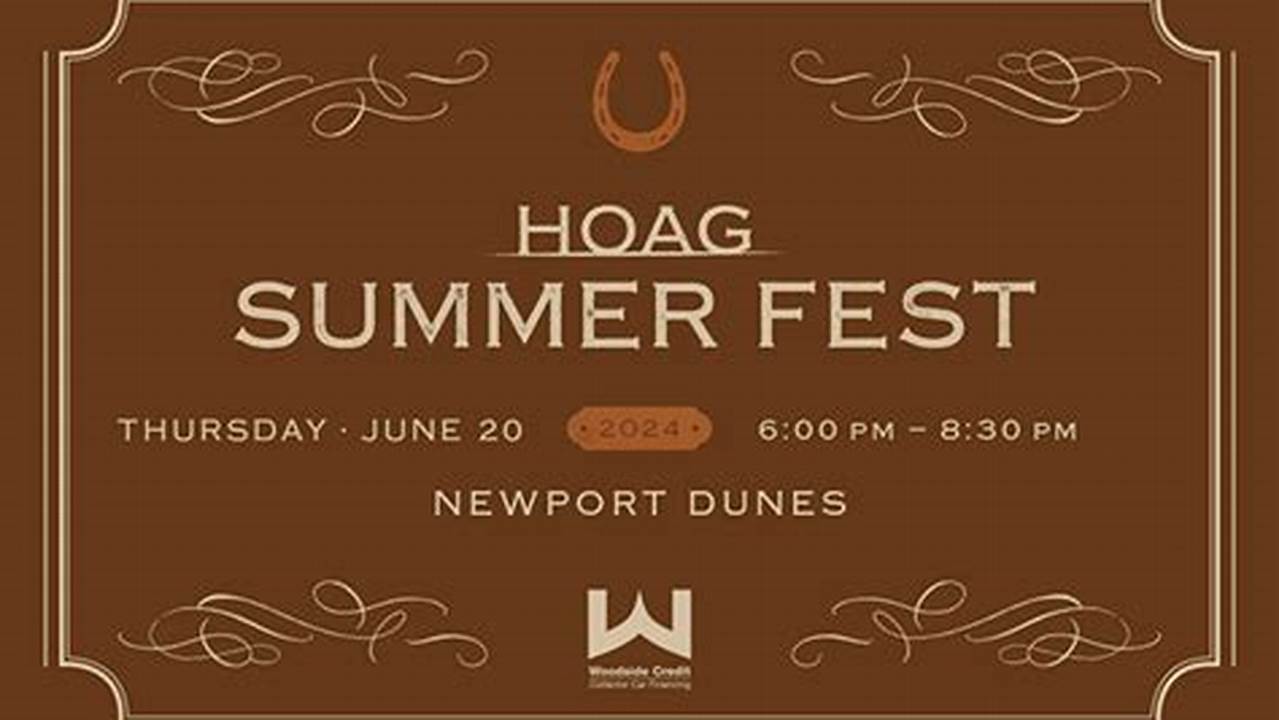 Hoag Summer Fest 2024