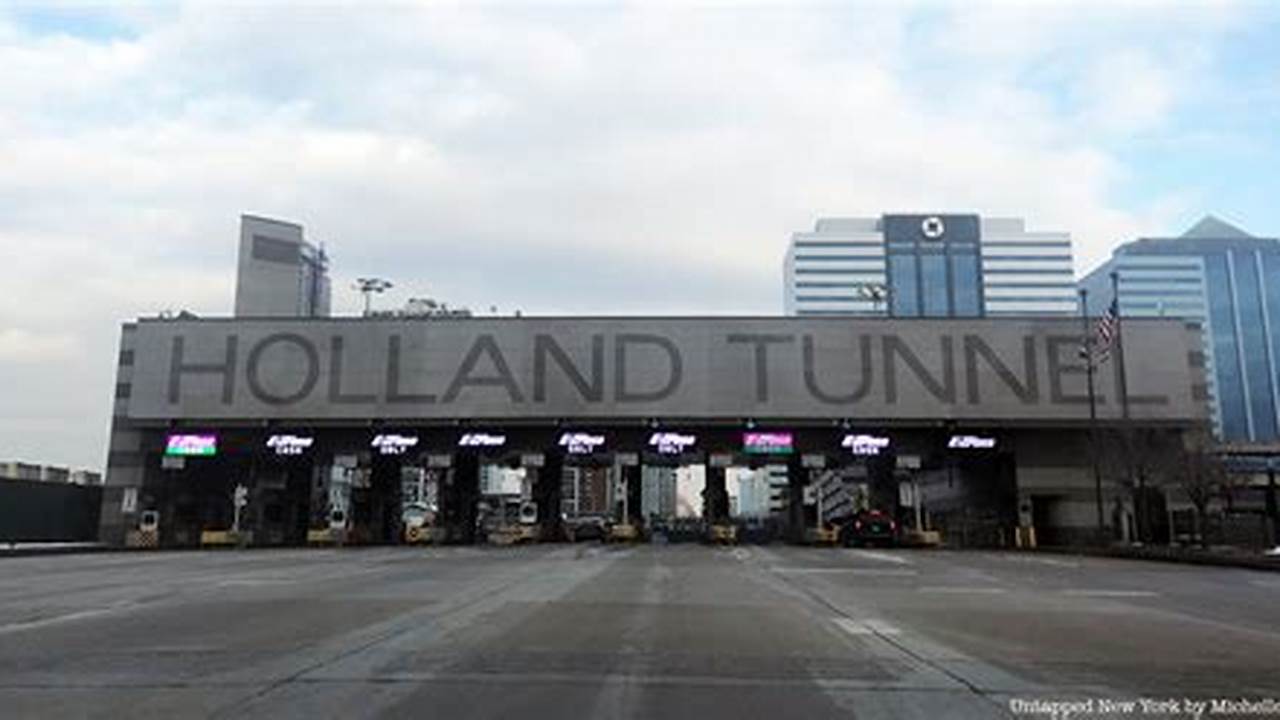Holland Tunnel Toll Price 2024
