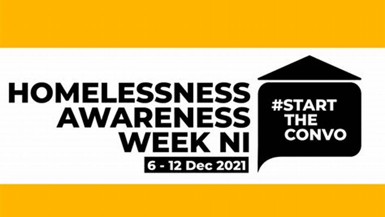 Homelessness Awareness Week 2024