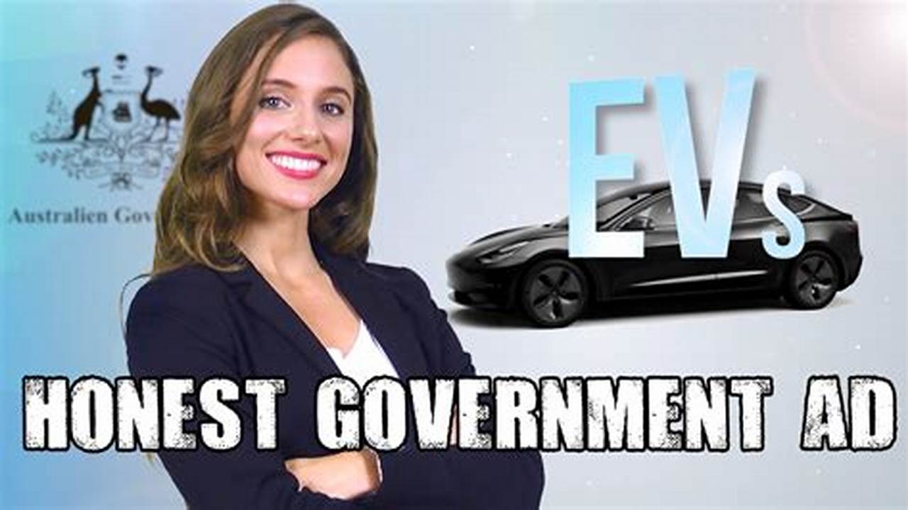 Honest Government Ad Electric Vehicles Inc
