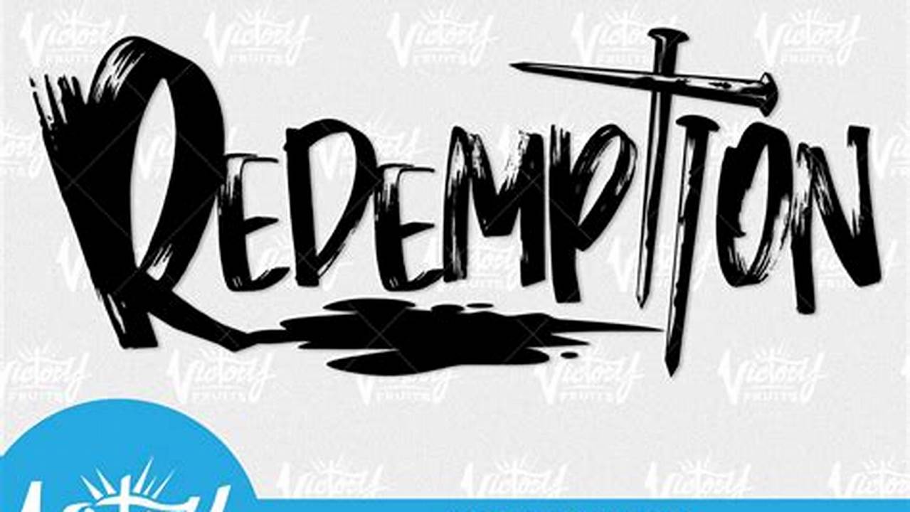 Hope And Redemption, Free SVG Cut Files