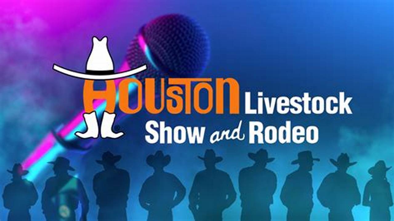 Houston Rodeo Tickets 2023 Livestock Show And Concert Passes Go On, Season Ticket Options Start As Low As $400, Plus A Processing Fee., 2024