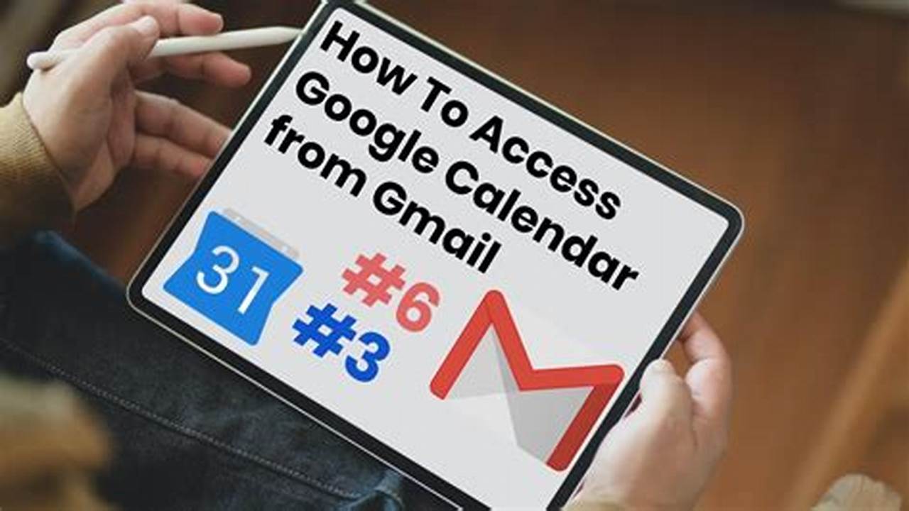 How Do I Access Gmail Calendar