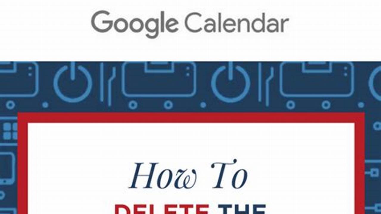 How Do I Remove A Birthday From Google Calendar