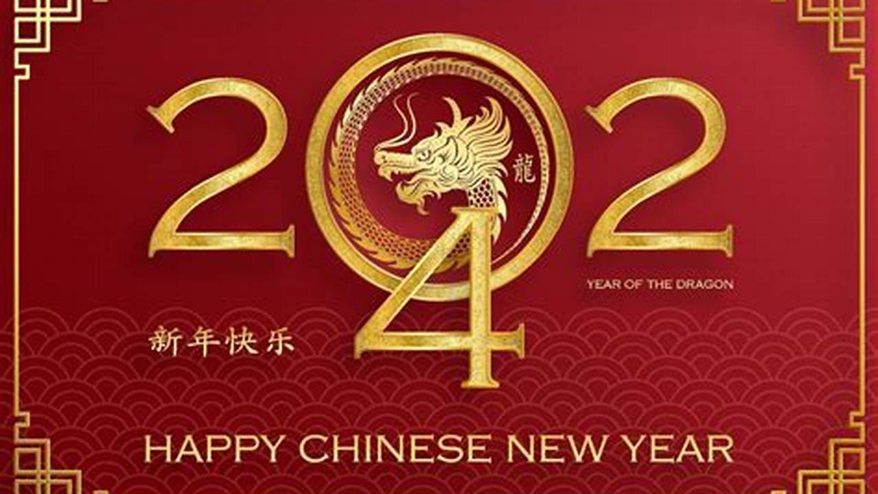 How Long Is Chinese New Year 2024