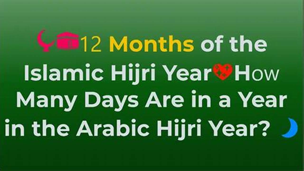 How Many Days In Hijri Year