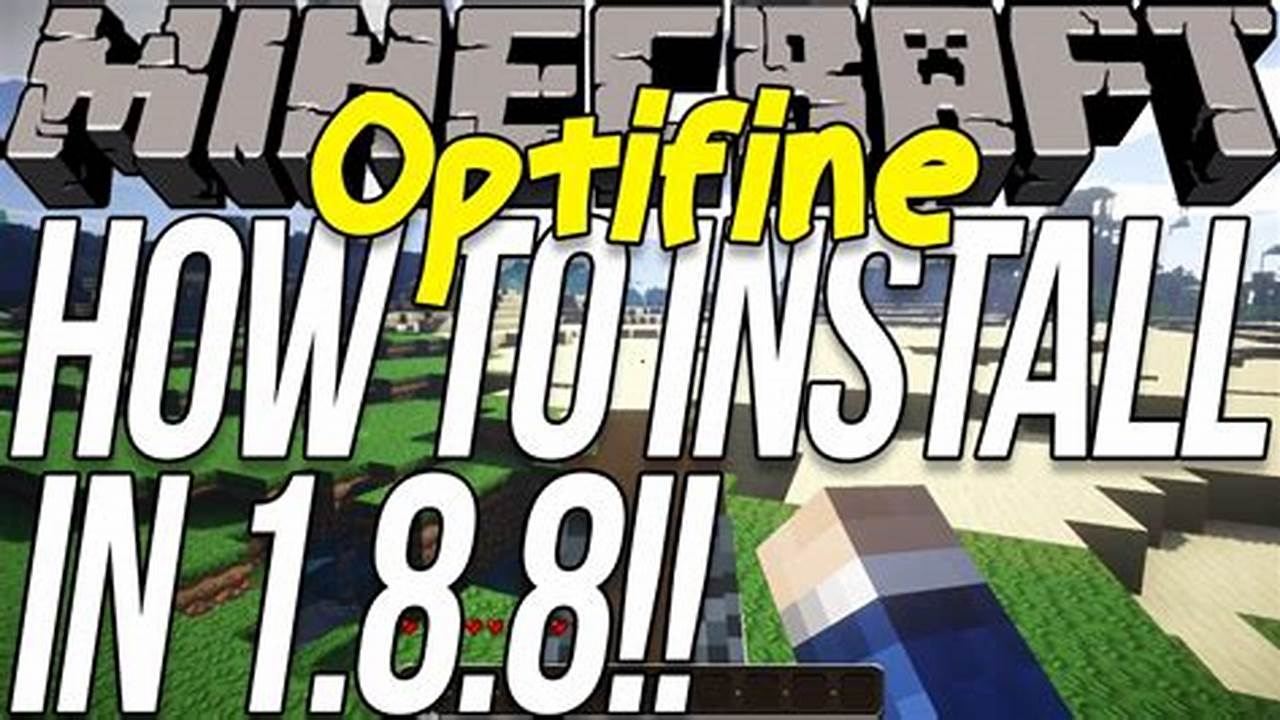 How To Download Optifine 2024